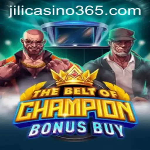Exploring TheBeltOfChampionBonusBuy: A Thrilling Jili Casino Adventure