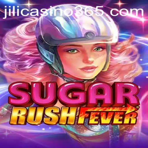 Discover the Thrilling World of SugarRushFever at Jili Casino